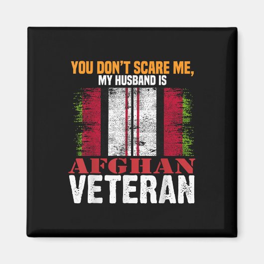 Je maakt me niet bang, mijn man is Afghaanse veter Magneet (Voorkant)