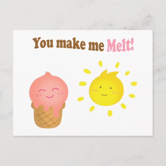 Je maakt me smelt, ijs en zon, hou van humor briefkaart (Voorkant)