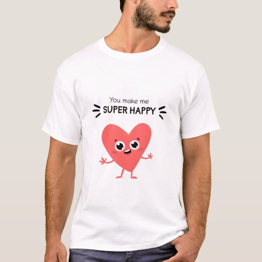 Je maakt me super blij: Speciaal T-shirt (Voorkant)
