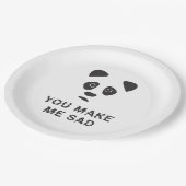 Je maakt me verdrietig. Sad panda. Papieren Bordje (Gekanteld)