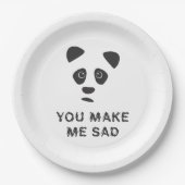 Je maakt me verdrietig. Sad panda. Papieren Bordje (Voorkant)