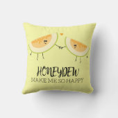 Je maakt me zo blij dat Melon Foodie Quote Kussen (Achterkant)