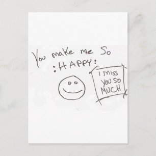 Je maakt me zo :HAPPY: ik mis je zo veel Briefkaart