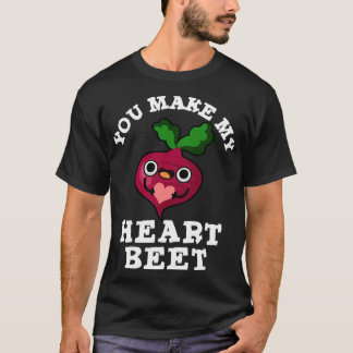Je maakt mijn hart biet Schattige Veggie Pun T-shirt