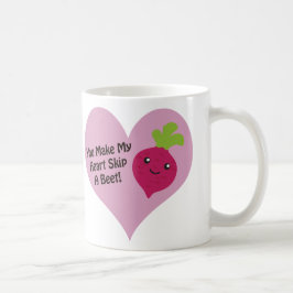 Je maakt mijn hart een biet overslaan koffiemok