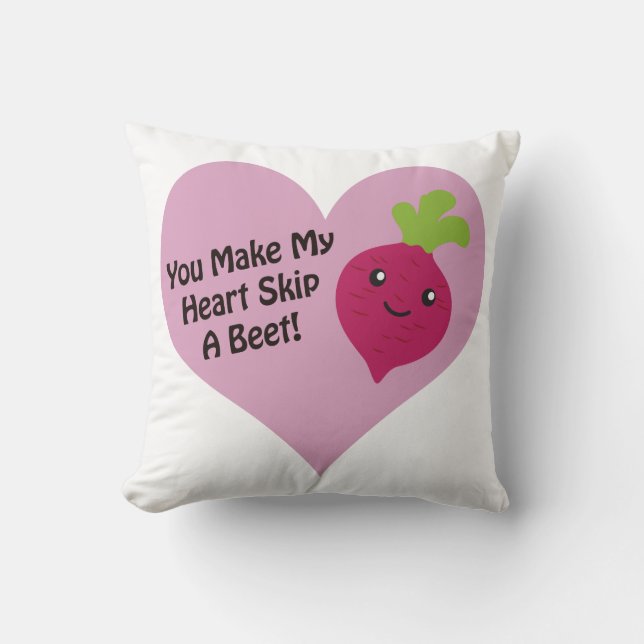 Je maakt mijn hart een biet overslaan kussen (Voorkant)