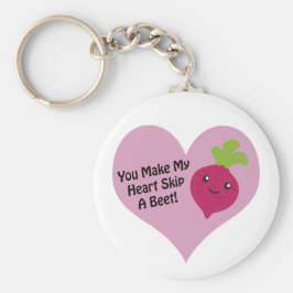 Je maakt mijn hart een biet overslaan sleutelhanger
