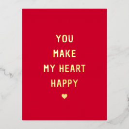 Je maakt mijn hart gelukkige Valentijn Folie Feestdagen Briefkaart