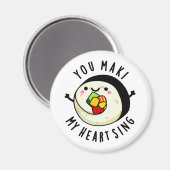 Je maakt mijn hart met Funny Sushi Pun Magneet (Voorkant / Achterkant)