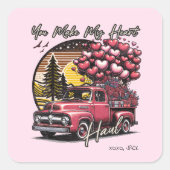 Je maakt mijn hart trek  truck Valentijn Vierkante Sticker (Voorkant)