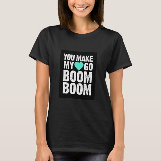 **JE MAAKT MIJN HARTBOOM** T-SHIRT (Voorkant)