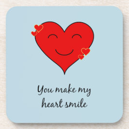 Je maakt mijn hartglimlach drankjes onderzetter