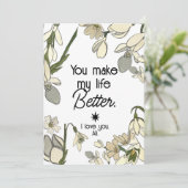 Je maakt mijn leven beter wit Valentijns Aankondiging (Staand voorkant)