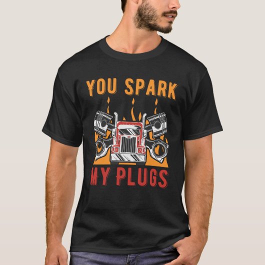 Je maakt mijn Plug Car Couples auto Enthusiast 1 T-shirt (Voorkant)