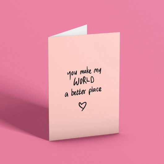 Je maakt mijn wereld beter kaart