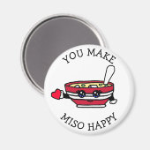 Je maakt Miso gelukkig, grappige voedselbonnen Magneet (Voorkant / Achterkant)