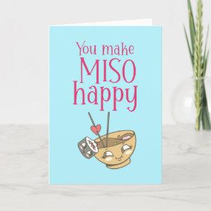 Je maakt Miso Happy Food Pun Funny Valentijnsdag Feestdagen Kaart