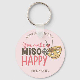 Je maakt Miso Happy Funny Pun Cute Valentijnsdag Sleutelhanger