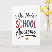 Je maakte school geweldig kaart (Gele Bloem)