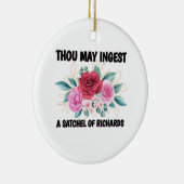 Je mag een satchel van Richard inslikken Keramisch Ornament (Rechts)