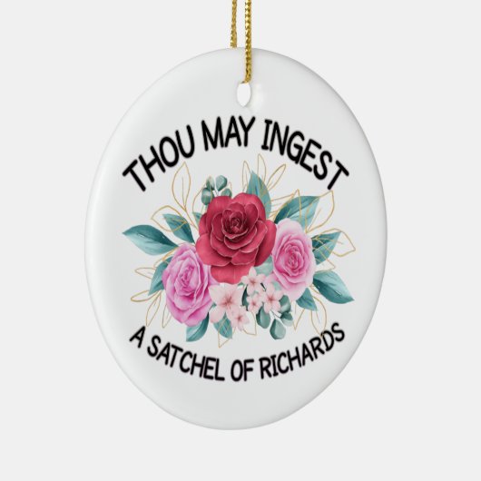 Je mag een satchel van Richard inslikken Keramisch Ornament (Rechts)