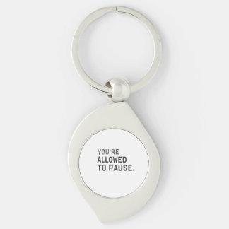 "Je mag even pauzeren." Sleutelhanger