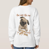 Je mag me gewoon voor mijn snacks trui (Achterkant)