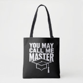 Je mag me Master Degree Afstuderen 2024 noemen Tote Bag (Voorkant)