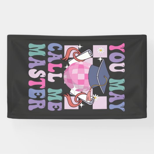 Je mag me Master Funny 2024 Afstuderen Gift noemen Spandoek (Horizontaal)