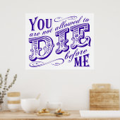 je mag niet sterven voor mij poster (Keuken)