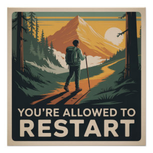 Je mag opnieuw beginnen perfect poster