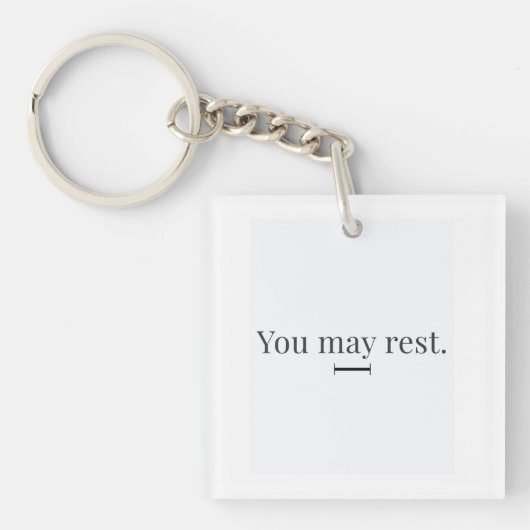 "Je mag rusten" Sleutelhanger (Voorkant)