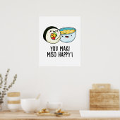 Je Maki Miso Happy Funny Japanse Food Pun Poster (Keuken)