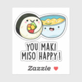 Je Maki Miso Happy Funny Japanse Food Pun Sticker (Vel)