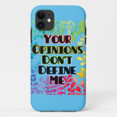 Je mening bepaalt me niet Case-Mate iPhone case (Achterkant)