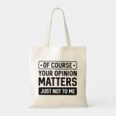 Je mening is van belang tote bag (Achterkant)