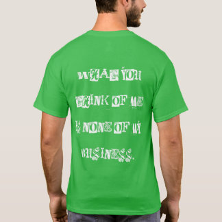 JE MENING OVER MIJ 1 T-SHIRT