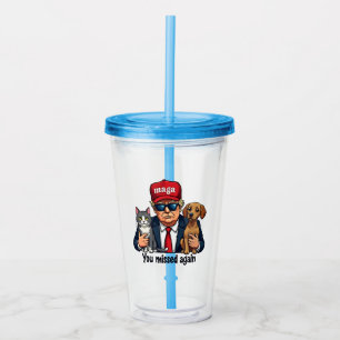 Je Miste Opnieuw Sla De Huisdieren Op Trump Verkie Acryl Drinkbeker