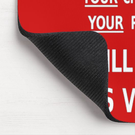 Je moed zal ons overwinnen. Beste prijs Muismat (Hoek)