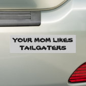 Je moeder houdt van tailgaters bumpersticker (Op auto)