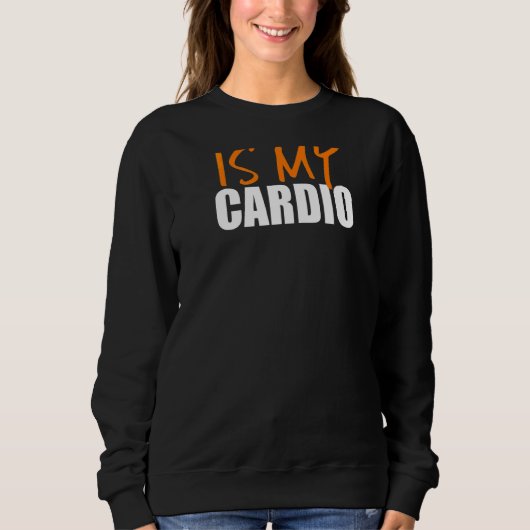 Je moeder is mijn cardio-backprint trui (Voorkant)