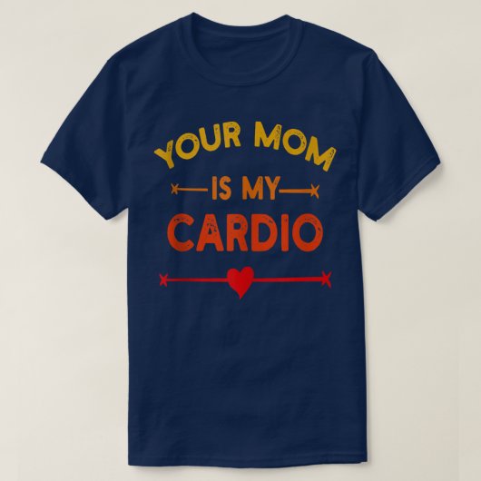 Je moeder is mijn cardio-gym, Musculair, aan het w T-shirt (Design voorkant)