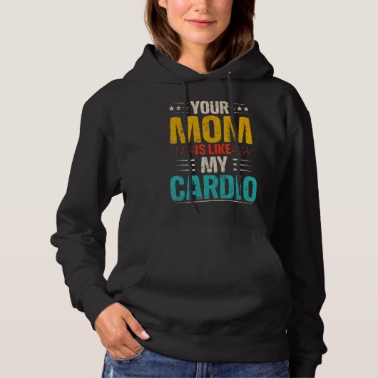 Je moeder is net als mijn cardio-Romantische koppe Hoodie (Voorkant)