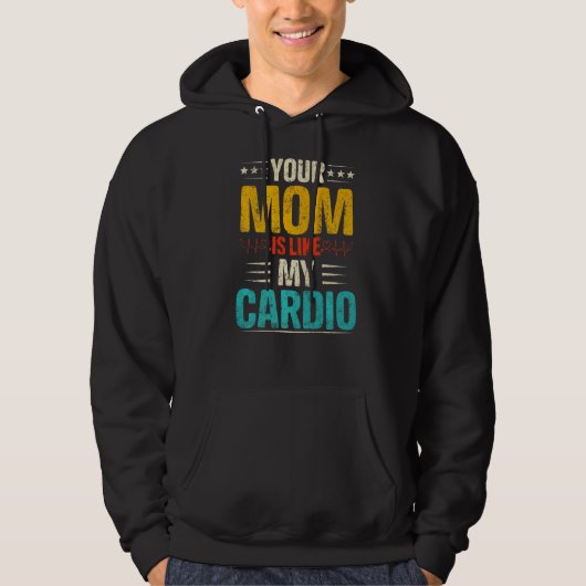 Je moeder is net als mijn cardio-Romantische koppe Hoodie (Voorkant)
