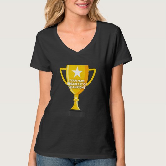 Je moeder ontbijt van kampioenen t-shirt (Voorkant)