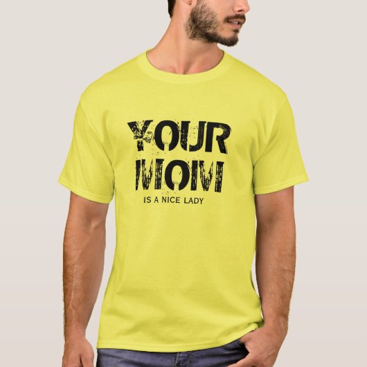 je moeder t-shirt (Voorkant)