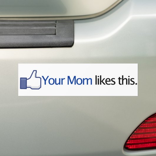 Je moeder vindt dit mooi - Facebook-statusupdate Bumpersticker (Op auto)