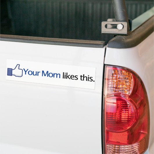 Je moeder vindt dit mooi - Facebook-statusupdate Bumpersticker (Op Truck)