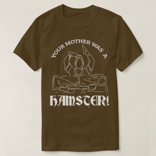 Je moeder was een Hamster Funny British Humor T-shirt (Design voorkant)