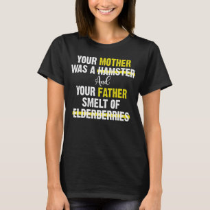 Je moeder was een hamster Joke T-shirt